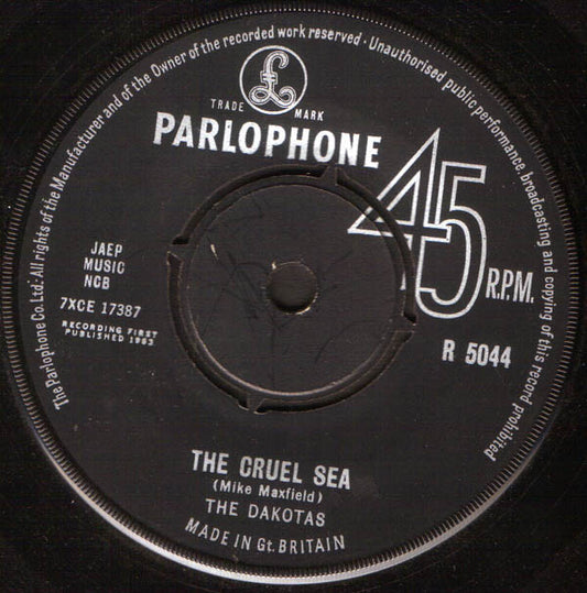 The Dakotas - The Cruel Sea (7", Single)