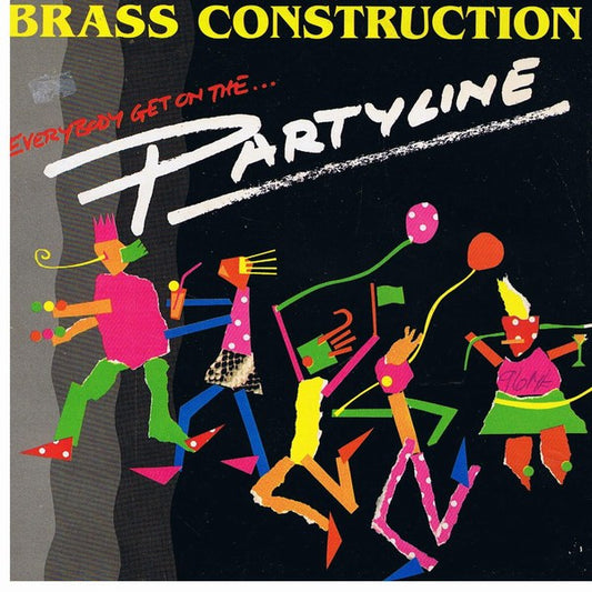 Brass Construction - Partyline (7", Single, Pap)