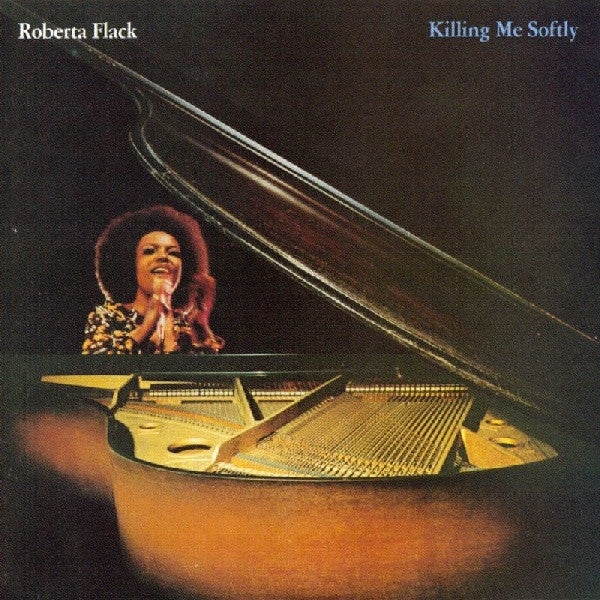 Roberta Flack - Killing Me Softly (LP, Album, Die)