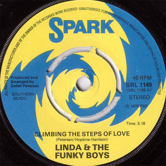 Linda & The Funky Boys* - Climbing The Steps Of Love (7", Single, 4-p)