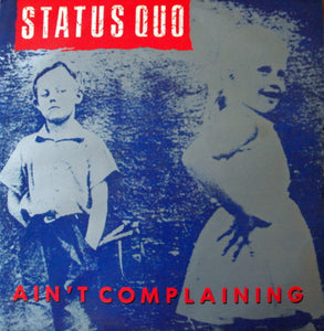 Status Quo - Ain't Complaining (12", Single)