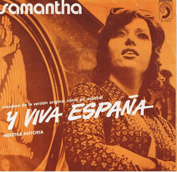 Samantha - Y Viva España (7", Single)