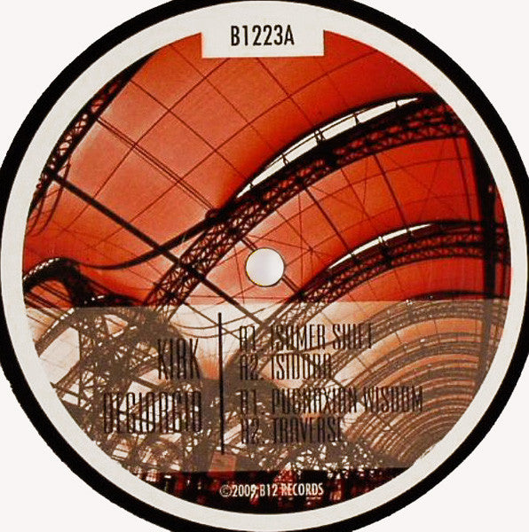 Kirk Degiorgio - Isomer Shift (12")