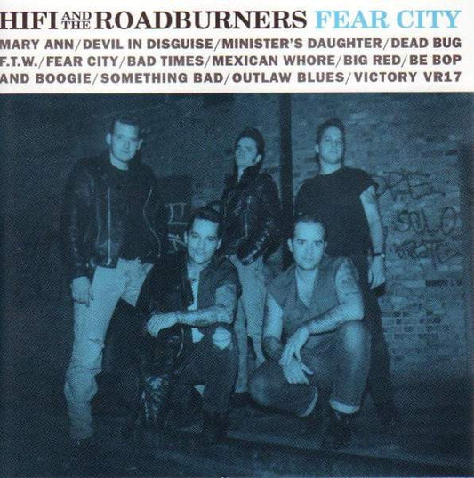 HiFi And The Roadburners* - Fear City (CD, Album)