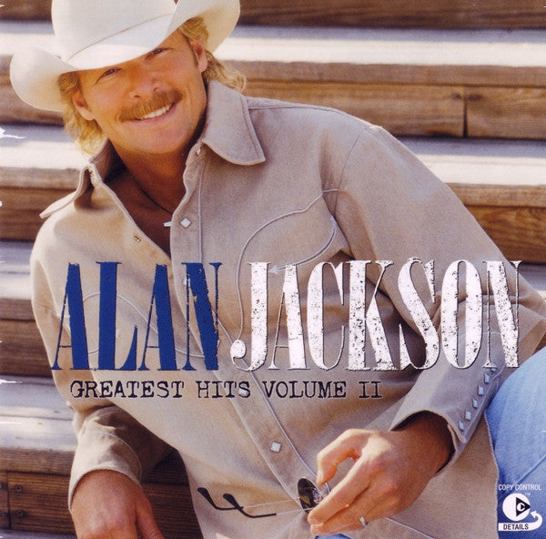 Alan Jackson (2) - Greatest Hits Volume II (CD, Comp, Copy Prot.)
