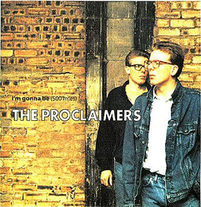 The Proclaimers - I'm Gonna Be (500 Miles) (12", Single)