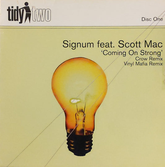 Signum Feat. Scott Mac - Coming On Strong (12", One)