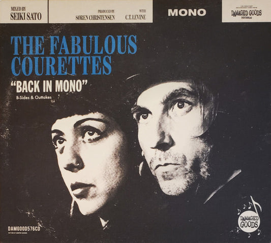 The Fabulous Courettes* - Back In Mono (B-Sides & Outtakes) (CD, MiniAlbum, Mono)