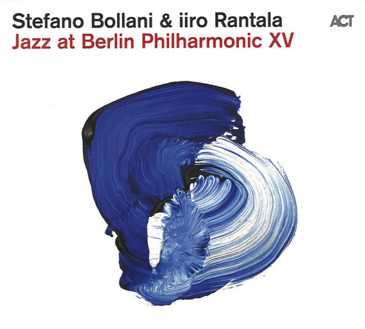 Stefano Bollani, Iiro Rantala - Jazz At Berlin Philharmonic XV (CD, Album)