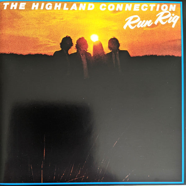 Run Rig* - The Highland Connection (CD, Album, RE)