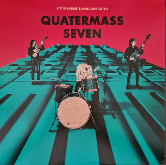 Little Barrie & Malcolm Catto* - Quatermass Seven  (LP, Album)