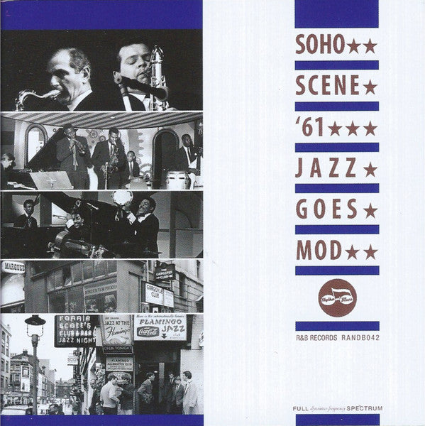 Various - Soho Scene ’61 (Jazz Goes Mod) (2xCD, Comp)