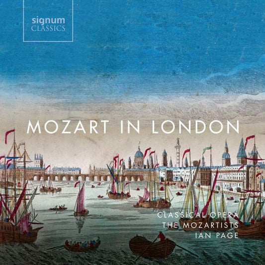 The Mozartists, Ian Page (7) - Mozart In London (2xCD, Album)