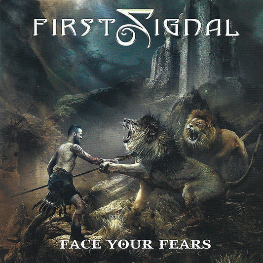 First Signal - Face Your Fears (CD, Album)