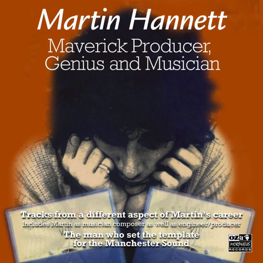 Martin Hannett - Maverick Producer, Genius And Musician (2xCD, Comp)