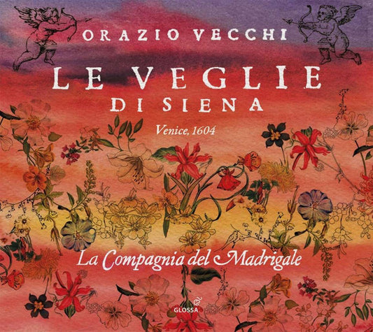 Orazio Vecchi, La Compagnia Del Madrigale - Le Veglie di Siena (CD, Album)