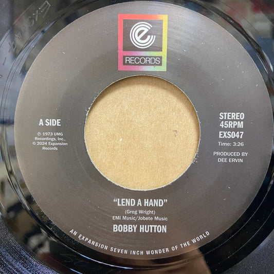 Bobby Hutton - Lend A Hand / Come See What's Left Of Me (7", RE)
