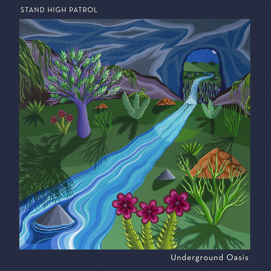 Stand High Patrol - Underground Oasis (LP, Album)