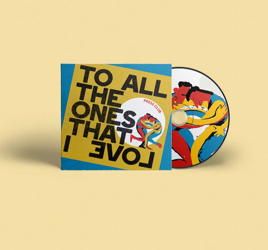 Press Club - To All The Ones That I Love (CD, Album, Dig)