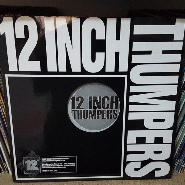 12 Inch Thumpers - Pump It Up (Remixes) (12")
