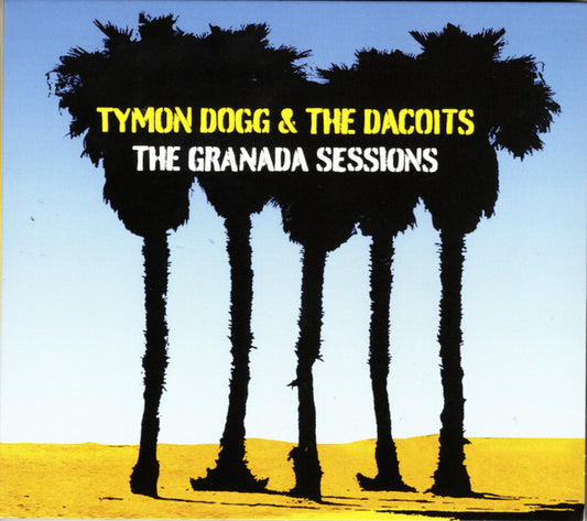 Tymon Dogg & The Dacoits (2) - The Granada Sessions (CD, Album)
