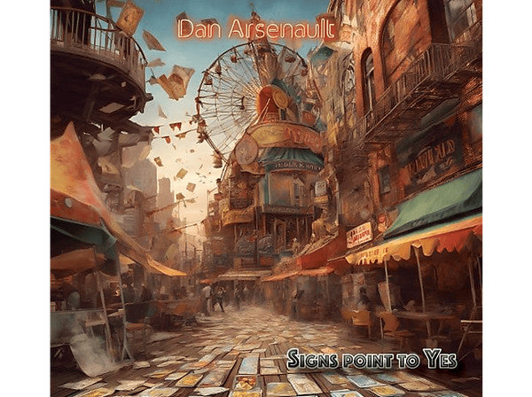 Dan Arsenault (1) - Signs Point To Yes (LP)