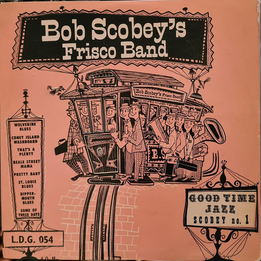 Bob Scobey's Frisco Band - Good Time Jazz Scobey No.1 (10")