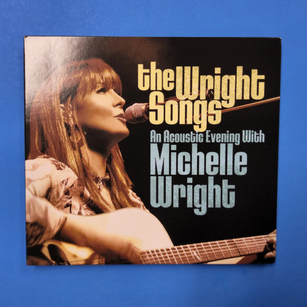 Michelle Wright - The Wright Songs (CD, Album, RE)