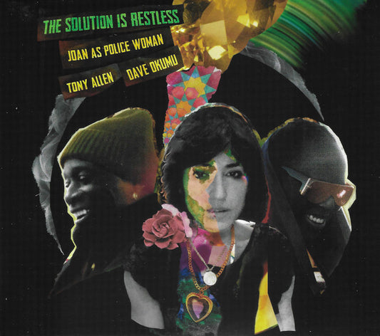 Joan As Police Woman, Tony Allen, Dave Okumu - The Solution Is Restless (CD, Album)