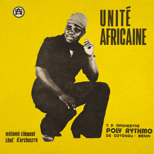 T. P. Orchestre Poly Rythmo De Cotonou - Benin* - Unité Africaine (LP, Album, Comp)