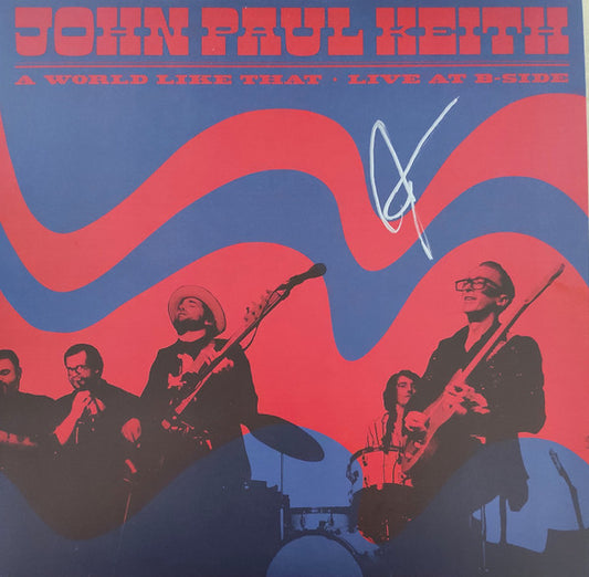 John Paul Keith - A World Like That - Live At B-Side (LP, Red)