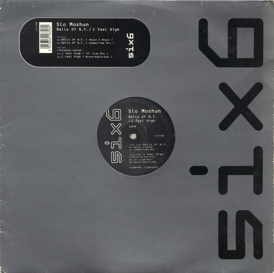 Slo Moshun - Bells Of N.Y. / I Feel High (12")