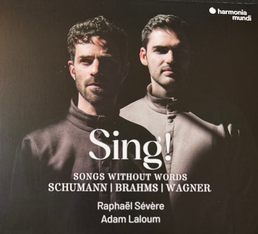 Schumann* |  Brahms* |  Wagner* - Sing ! (Songs Without Words) (CD)