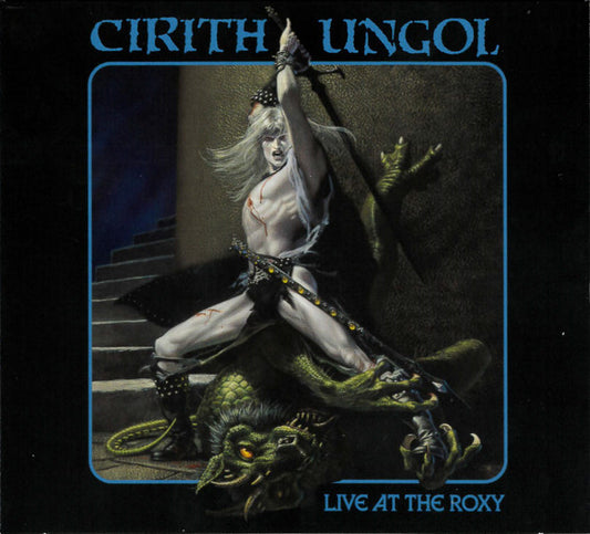 Cirith Ungol - Live at the Roxy (2xCD + DVD, NTSC)