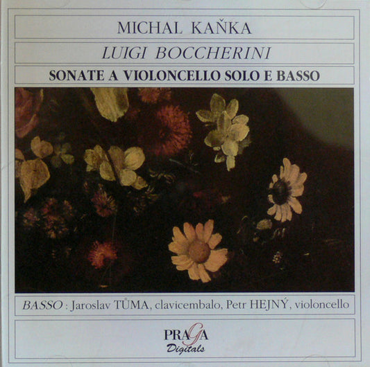 Michal Kaňka, Luigi Boccherini - Sonate A Violoncello Solo E Basso (CD)