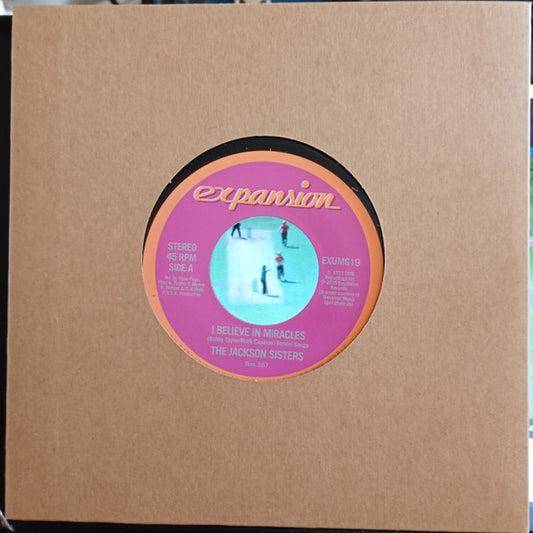 The Jackson Sisters* - I Believe In Miracles (7")
