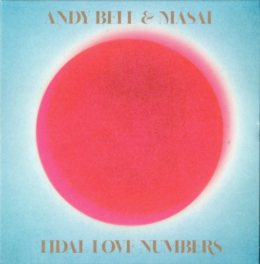 Andy Bell (2) & Masal (3) - Tidal Love Numbers (CD, Album)
