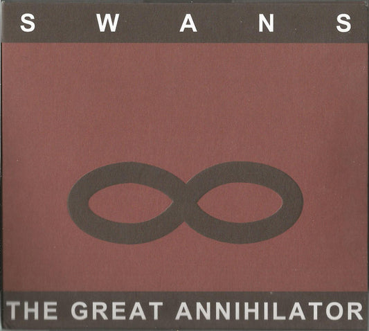 Swans - The Great Annihilator / Drainland (CD, Album, RE, RM + CD, Album, RE, RM + Comp)