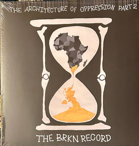The Brkn Record - The Architecture Of Oppression Part 2 (2xLP, Album)