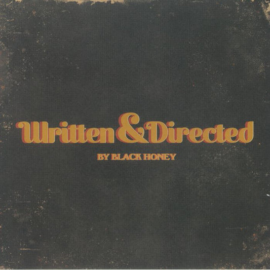 Black Honey (2) - Written & Directed (LP, Album, Gol)