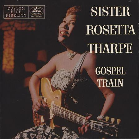 Sister Rosetta Tharpe - Gospel Train (LP, Album, RE, 180)