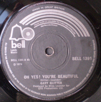 Gary Glitter - Oh Yes! You're Beautiful (7", Single, Sol)