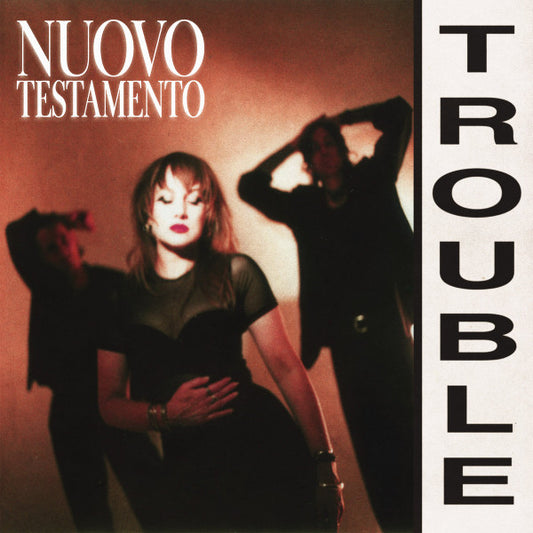 Nuovo Testamento - Trouble  (CD, EP)