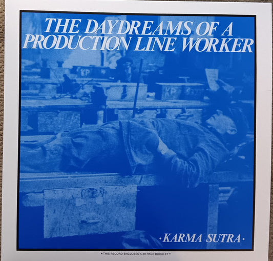 Karma Sutra (2) - The Daydreams Of A Production Line Worker (LP, Album, Whi)