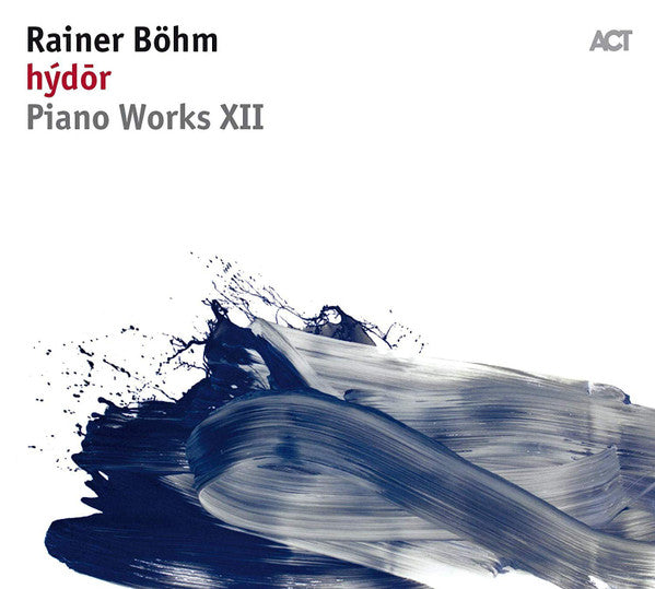 Rainer Böhm - Hýdör (CD, Album)