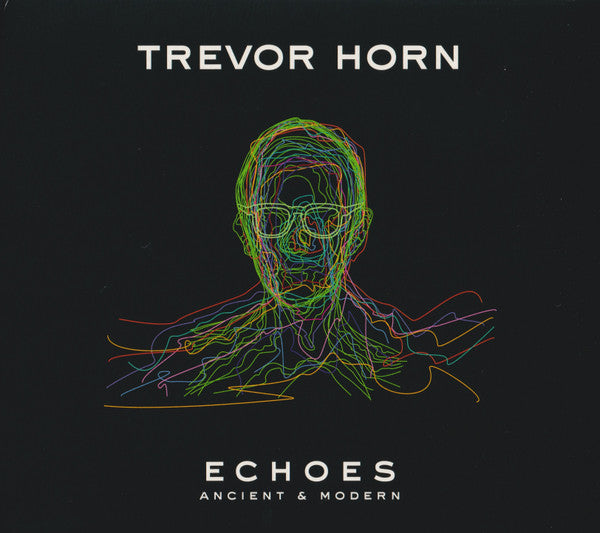 Trevor Horn - Echoes - Ancient & Modern (CD, Album, Dig)
