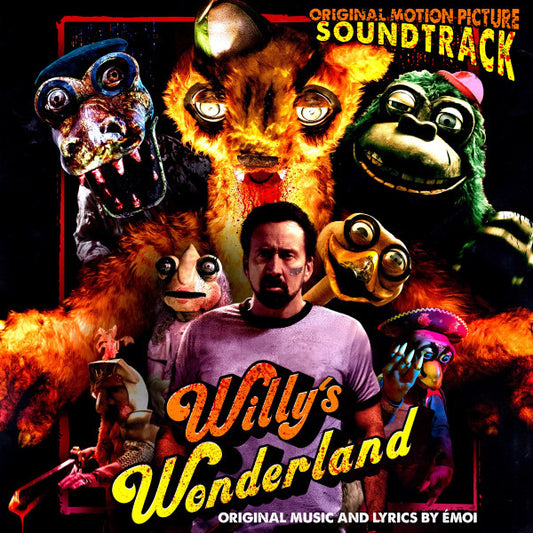 Émoi - Willy's Wonderland (Original Motion Picture Soundtrack) (LP, Album, Ltd, 180)