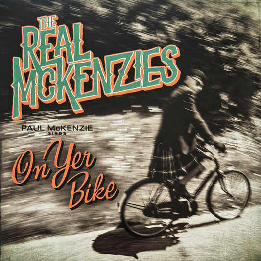 The Real McKenzies - Paul McKenzie Sings On Yer Bike (LP, Album, Gre)