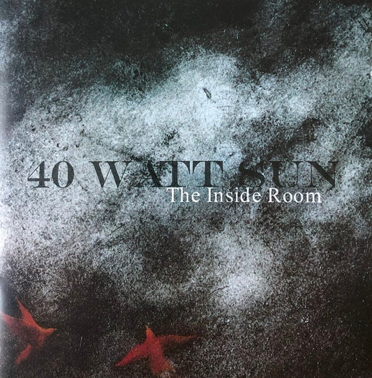 40 Watt Sun - The Inside Room (CD, Album, RE, RM)