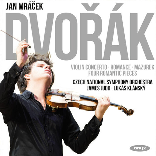 Jan Mráček, Dvořák*, Czech National Symphony Orchestra, James Judd, Lukáš Klánský - Violin Concerto; Romance; Mazurek; Four Romantic Pieces (CD, Album)